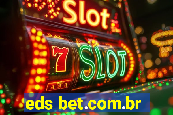 eds bet.com.br